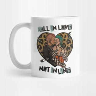 Fall in love not in line Mug